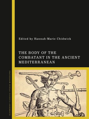 cover image of The Body of the Combatant in the Ancient Mediterranean